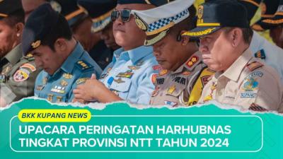 Upacara Peringatan HARHUBNAS Tingkat Provinsi NTT Tahun 2024